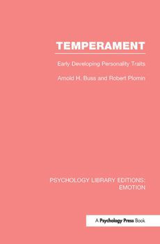 Hardcover Temperament: Early Developing Personality Traits Book
