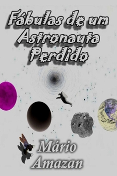Paperback Fábulas de um Astronauta Perdido [Portuguese] Book