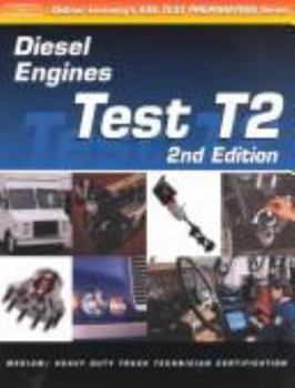 Paperback ASE Test Prep: Medium/Heavy Duty Truck: T2 Diesel Engines Book