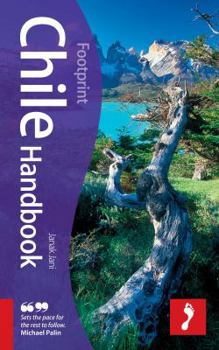 Hardcover Footprint Chile: Travel Guide to Chile Book