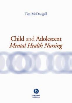 Paperback Child and Adolescent Mental Health Nursing Book