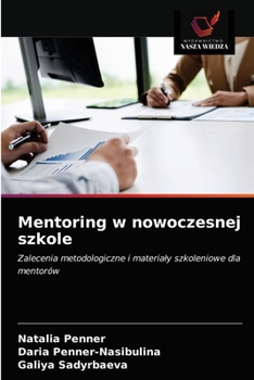 Paperback Mentoring w nowoczesnej szkole [Polish] Book