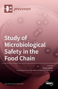 Hardcover Study of Microbiological Safety in the Food Chain Book