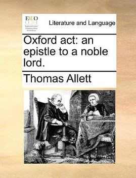 Paperback Oxford ACT: An Epistle to a Noble Lord. Book