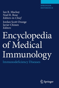 Hardcover Encyclopedia of Medical Immunology: Immunodeficiency Diseases Book