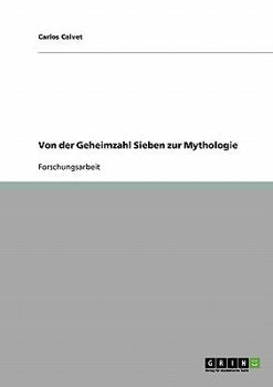 Paperback Von der Geheimzahl Sieben zur Mythologie [German] Book