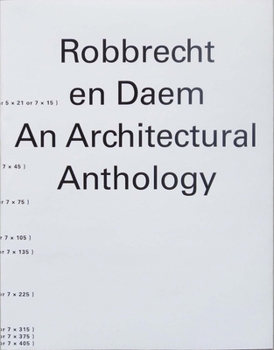Paperback Robbrecht En Daem: An Architectural Anthology Book