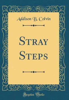 Hardcover Stray Steps (Classic Reprint) Book