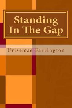 Paperback Standing In The Gap: A Book Of Prayers Book