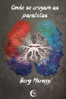 Paperback Onde se cruzam as paralelas [Portuguese] Book