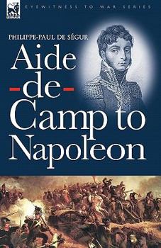 Paperback Aide-de-Camp to Napoleon Book