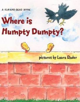 Board book Where Is Humpty Dumpty?: A Flip-And-Read Book