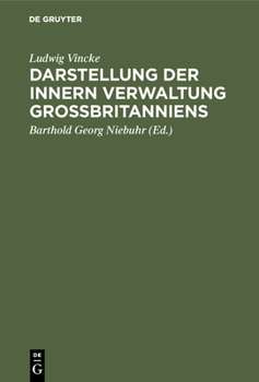 Hardcover Darstellung der innern Verwaltung Großbritanniens [German] Book