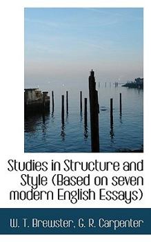 Paperback Studies in Structure and Style (Based on Seven Modern English Essays) Book