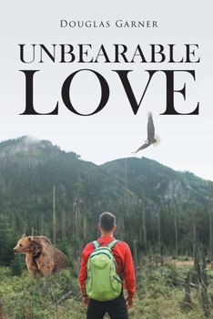 Paperback Unbearable Love Book