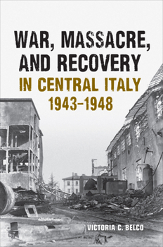 Paperback War, Massacre, and Recovery in Central Italy, 1943-1948 Book