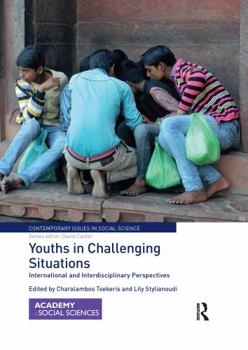 Paperback Youths in Challenging Situations: International and Interdisciplinary Perspectives Book