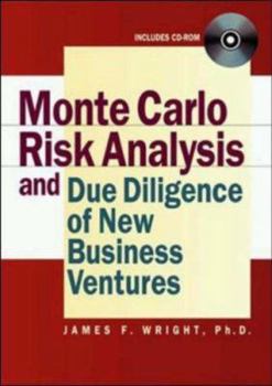 Hardcover Using Monte Carlo Risk Analysis to Evaluate New Business Ventures [With CDROM] Book