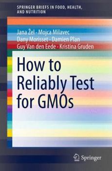 Paperback How to Reliably Test for Gmos Book
