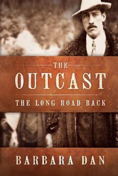 Paperback The Outcast: The Long Road Back Book