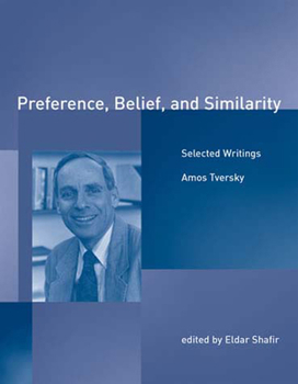 Paperback Preference, Belief, and Similarity: Selected Writings Book