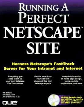 Paperback Running a Perfect Netscape Site: With CDROM Book