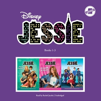 Audio CD Jessie: Books 1-3: New Nanny, Crush Crazy & Livin' the Life Book