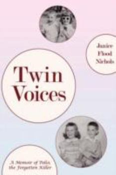 Paperback Twin voices: A Memoir of Polio, the Forgotten Killer Book