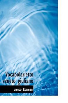 Hardcover Vocabolarietto Veneto Giuliano [Italian] Book