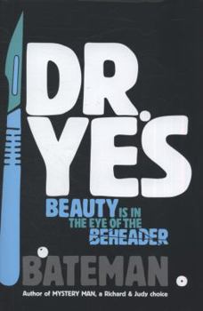 Dr. Yes - Book #3 of the Mystery Man