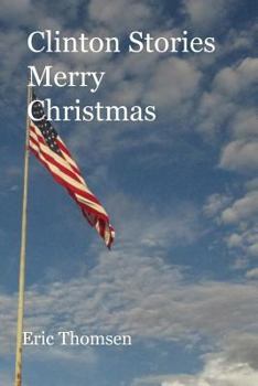 Clinton Stories Merry Christmas