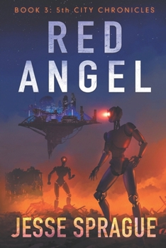 Paperback Red Angel: 5th City Chronicles book 3 Book
