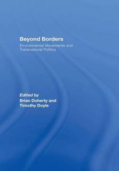 Paperback Beyond Borders: Environmental Movements and Transnational Politics Book