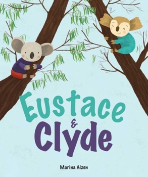 Hardcover Eustace & Clyde Book