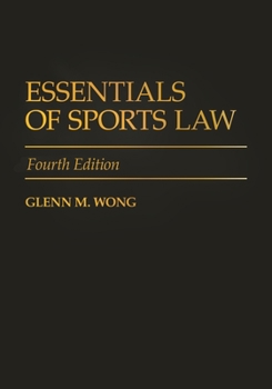 Hardcover Essentials of Sports Law Book