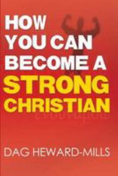 Paperback How You Can Become a Strong Christian Book