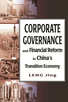 Paperback Corporate Governance and Financial Reform in China's Transition Economy Book