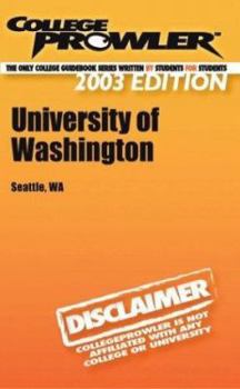 Paperback College Prowler University of Washington (College prowler Guidebooks) Book