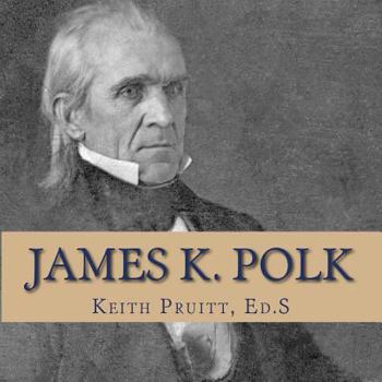 Paperback James K. Polk Book