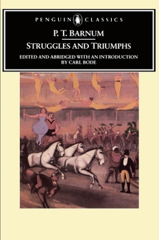 Paperback Struggles and Triumphs: Or, Forty Years' Recollections of P.T. Barnum Book