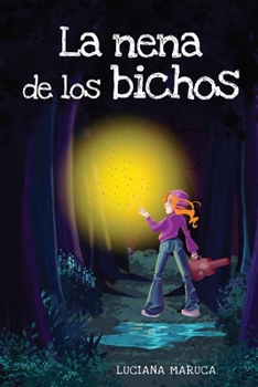 Paperback La nena de los bichos [Spanish] Book