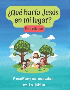 Paperback ¿Que haria Jesus en mi lugar? [Spanish] Book