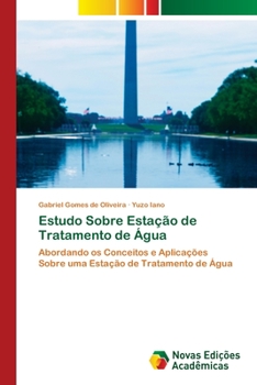 Paperback Estudo Sobre Estação de Tratamento de Água [Portuguese] Book