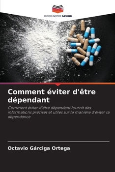 Paperback Comment éviter d'être dépendant [French] Book