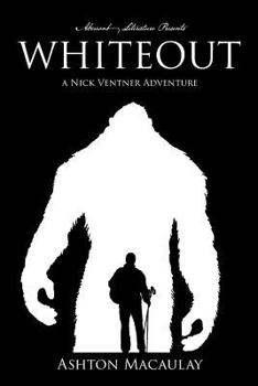 Paperback Whiteout: A Nick Ventner Adventure Book