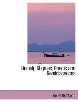 Homely Rhymes, Poems and Reminiscences