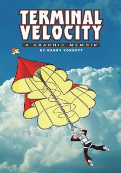 Paperback Terminal Velocity: A Graphic Memoir Book