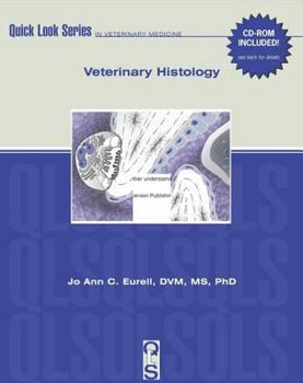 Histology (Quick Look Series) - Book  of the Quick Look Series in Veterinary Medicine