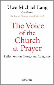 Paperback Voice of the Church at Prayer: Reflections on Liturgy and Language Book