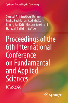 Paperback Proceedings of the 6th International Conference on Fundamental and Applied Sciences: Icfas 2020 Book